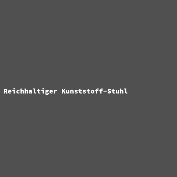 Reichhaltiger Kunststoff-Stuhl
