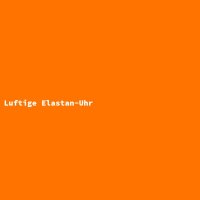 Luftige Elastan-Uhr