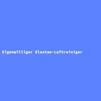 Eigenwilliger Elastan-Luftreiniger