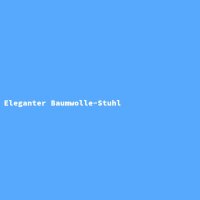 Eleganter Baumwolle-Stuhl